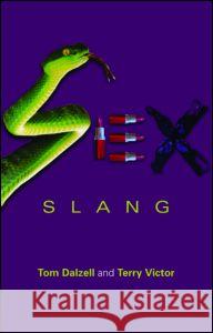 Sex Slang Tom V. Dalzell 9780415371803 Routledge - książka
