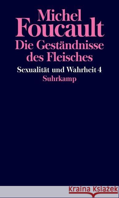 Sexualität und Wahrheit - Die Geständnisse des Fleisches Foucault, Michel 9783518587331 Suhrkamp - książka