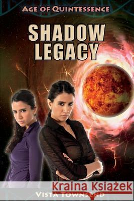 Shadow Legacy Vista Townsend 9780990616870 Zenromy Publishing - książka