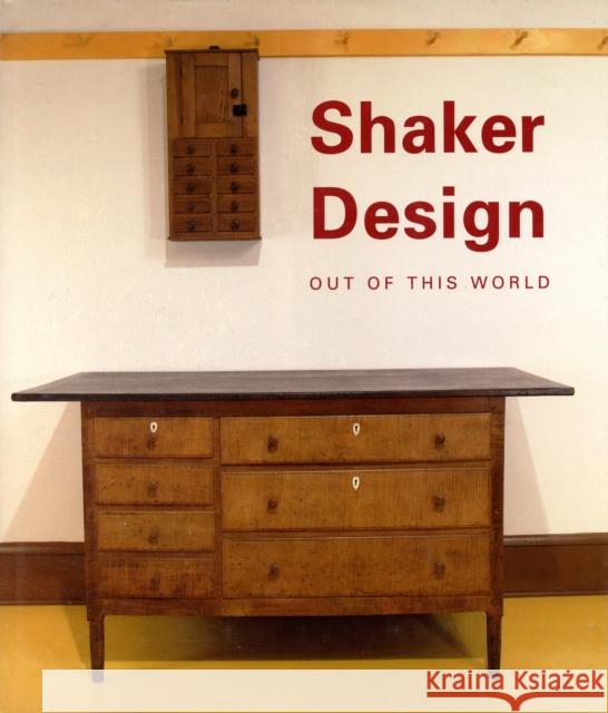 Shaker Design : Out of this World Jean Burks 9780300137286 Yale University Press - książka