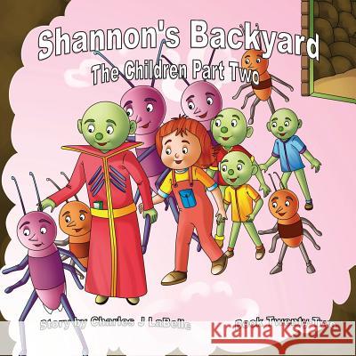 Shannon's Backyard The Children Part Two Publishing, Jake Stories 9781896710945 Jake Stories Publishing - książka