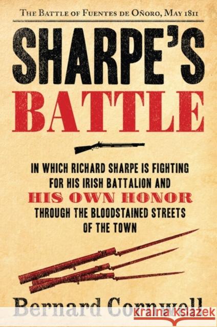 Sharpe's Battle: The Battle of Fuentes de Onoro, May 1811 Bernard Cornwell 9780060932282 Harper Perennial - książka