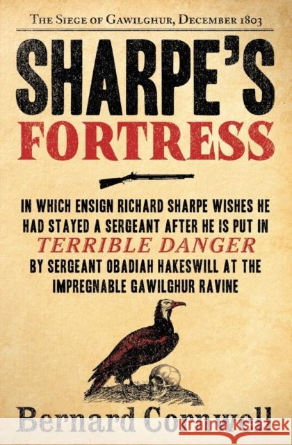 Sharpe's Fortress: Richard Sharpe and the Siege of Gawilghur, December 1803 Bernard Cornwell 9780061098635 Harper Perennial - książka