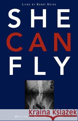 She Can Fly: A Domestic Violence Survival Story Gabel, Michael G. 9780991632800 Resistance Publishing - książka