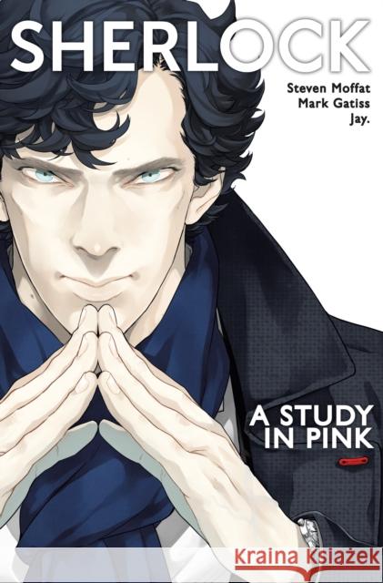 Sherlock: A Study in Pink Mark Gatiss 9781785856150 Titan Books Ltd - książka