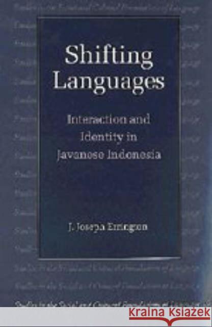 Shifting Languages J. Joseph Errington James Joseph Errington Judith Irvine 9780521634489 Cambridge University Press - książka