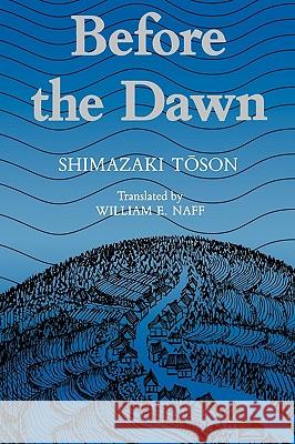 Shimazaki: Before the Dawn Paper Tōson, Shimazaki 9780824811648 University of Hawaii Press - książka