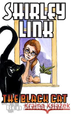 Shirley Link & The Black Cat Hoffman, Robin 9781492397038 Createspace - książka