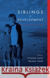 Siblings in Development: A Psychoanalytic View Lewin, Vivienne 9780367326937 Taylor and Francis
