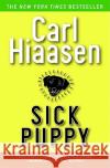 Sick Puppy Carl Hiaasen 9780446695688 Warner Books