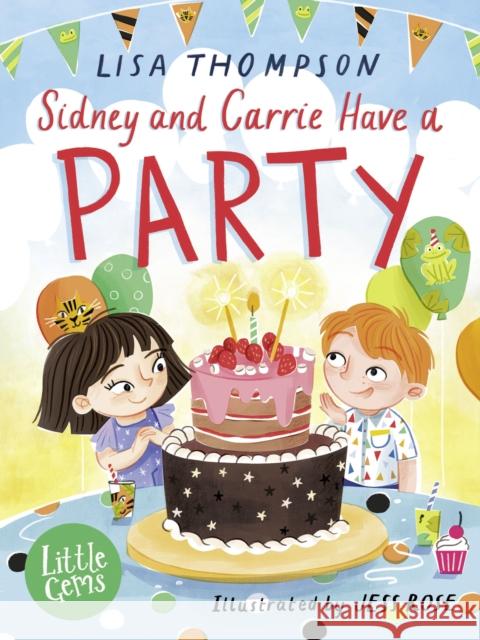 Sidney and Carrie Have a Party Lisa Thompson 9781800901902 HarperCollins Publishers - książka