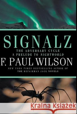 Signalz F Paul Wilson 9781951510435 Crossroad Press - książka