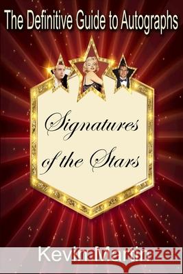 Signatures of the Stars Kevin Martin 9781932809794 Mpress Publishing Inc - książka