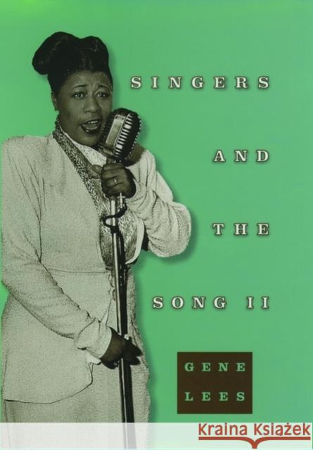 Singers and the Song II Gene Lees 9780195122084 Oxford University Press - książka