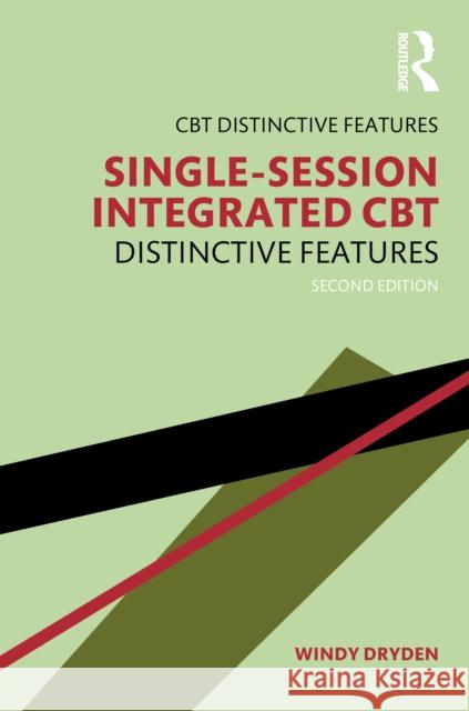Single-Session Integrated CBT: Distinctive Features Windy Dryden 9781032102771 Routledge - książka