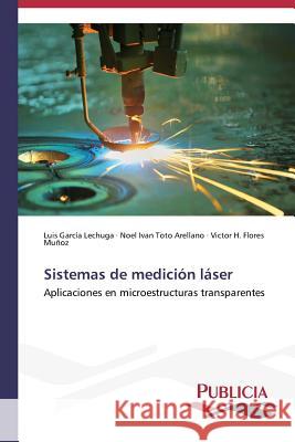 Sistemas de medición láser García Lechuga, Luis 9783639559934 Publicia - książka