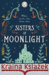 Sisters of Moonlight Katherine Livesey 9780008467722 HarperCollins Publishers