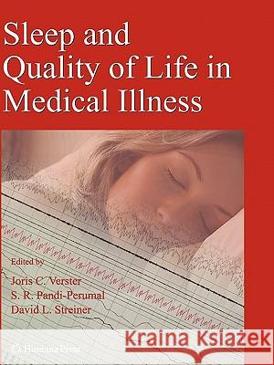 Sleep and Quality of Life in Clinical Medicine Joris C. Verster S. R. Pandi-Perumal David Streiner 9781617378911 Springer - książka