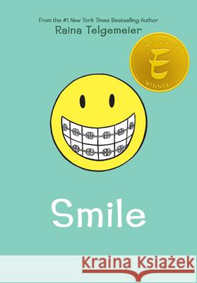 Smile: A Graphic Novel Telgemeier, Raina 9780545132053 Graphix - książka
