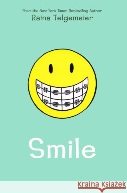 Smile: A Graphic Novel Telgemeier, Raina 9781338740264 Graphix - książka