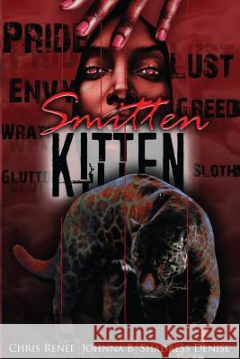Smitten Kitten Shadress Denise Johnna B Chris Renee 9780998148427 Blue Indigo Publishing - książka