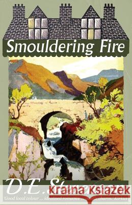 Smouldering Fire D. E. Stevenson, Alexander McCall Smith 9781912574490 Dean Street Press - książka
