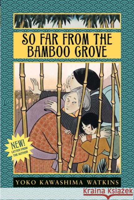 So Far from the Bamboo Grove Yoko Kawashima Watkins Jean Fritz 9780688131159 HarperTempest - książka