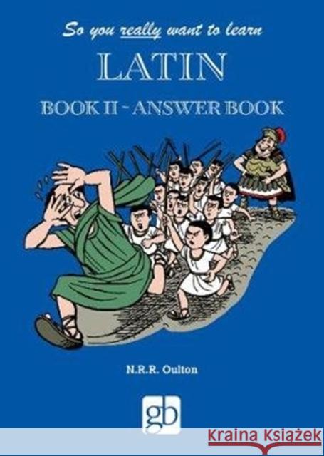 So You Really Want To Learn Latin Book 2 - Answer Book  9780946095674 Gresham Books Ltd - książka