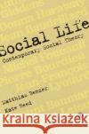 Social Life Benzer, Matthias 9781473907836 SAGE Publications Ltd