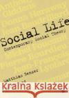Social Life Benzer, Matthias 9781473907843 SAGE Publications Ltd