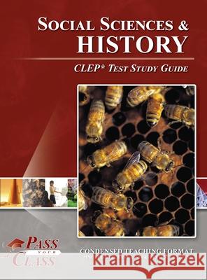 Social Sciences and History CLEP Test Study Guide Passyourclass 9781614337225 Breely Crush Publishing - książka