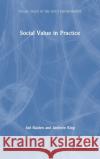Social Value in Practice Ani Raiden Andrew King 9780367457167 Routledge