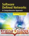Software Defined Networks: A Comprehensive Approach Goransson, Paul 9780124166752 Morgan Kaufmann Publishers