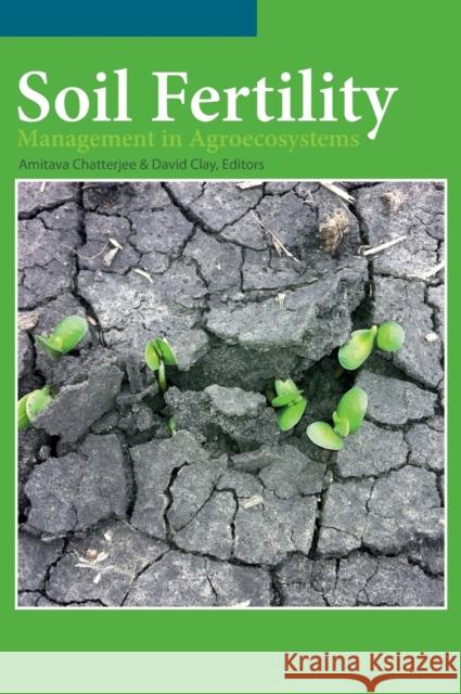 Soil Fertility Management Chatterjee, Amitava 9780891183532 Wiley - książka