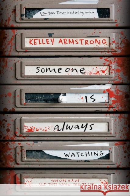 Someone Is Always Watching Kelley Armstrong 9780735270947 Tundra Books (NY) - książka