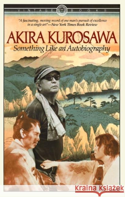 Something Like An Autobiography Akira Kurosawa 9780394714394 Vintage Books USA - książka