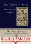 Song of Songs: Interpreted by Early Christian and Medieval Commentators Richard A. Norris 9780802878274 William B. Eerdmans Publishing Company