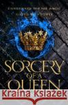 Sorcery of a Queen Brian Naslund 9781529016178 Pan Macmillan