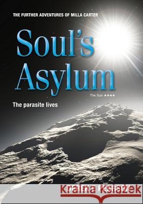 Soul's Asylum Derek E. Pearson 9780993275630 GB Publishing Org - książka