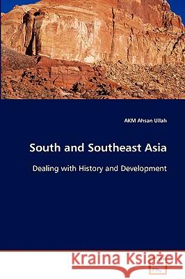 South and Southeast Asia Akm Ahsan Ullah 9783639082685 VDM Verlag - książka