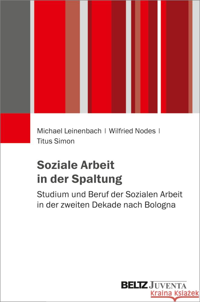 Soziale Arbeit in der Spaltung Leinenbach, Michael, Nodes, Wilfried, Simon, Titus 9783779966883 Beltz Juventa - książka