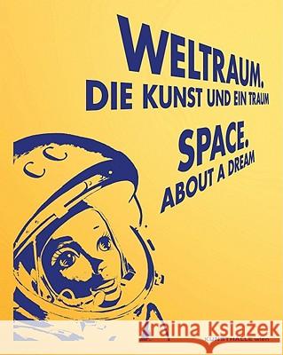 Space: About a Dream Matt, Gerald 9783869841755 Verlag für moderne Kunst - książka