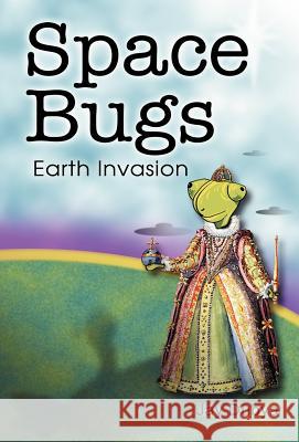 Space Bugs Jay Dubya 9781589091726 CyberRead Publishing - książka