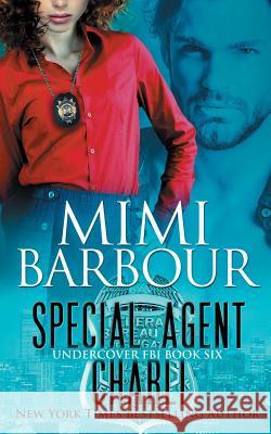 Special Agent Charli Mimi Barbour 9781926512532 Canadian Government - książka