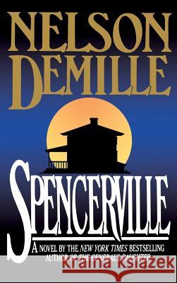 Spencerville Nelson DeMille 9780446515054 Warner Books - książka