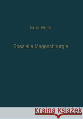 Spezielle Magenchirurgie H. Buchner W. Wachsmuth                             H. Buchner 9783642484599 Springer - książka