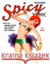 Spicy Stories, September 1934 Ken Cooper, Kay Carroll, Gordon Sayre 9781647201067 Fiction House Press