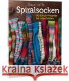 Spiralsocken : 36 Strick-Projekte für alle Größen Kestler, Bernd 9783830720577 Stiebner