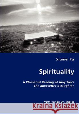 Spirituality Xiumei Pu 9783836438711 VDM Verlag - książka