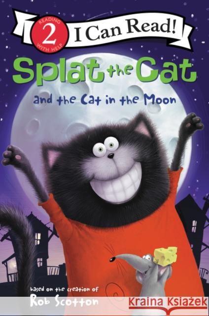 Splat the Cat and the Cat in the Moon Rob Scotton Rob Scotton 9780062697110 HarperCollins - książka